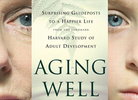 Who were the participants in Harvard Study of Adult Development (1937)